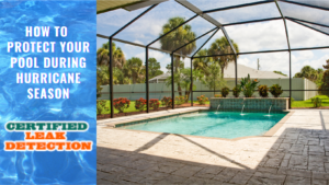 How to Protect Your Pool During Hurricane Season