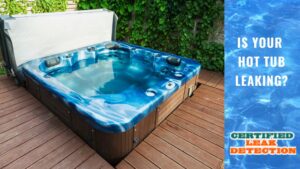 Is Your Hot Tub Leaking?