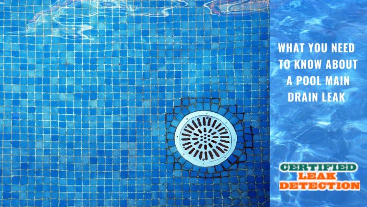 What You Need to Know About a Pool Main Drain Leak